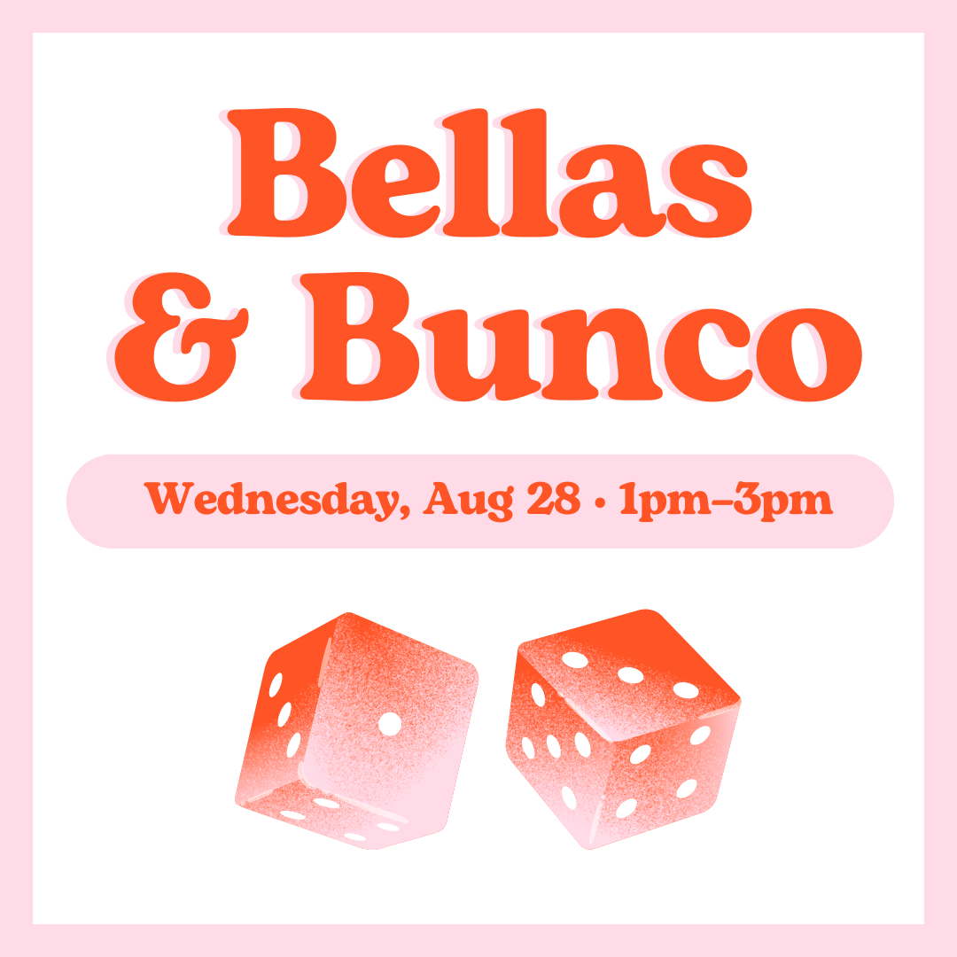 Bellas and Bunco