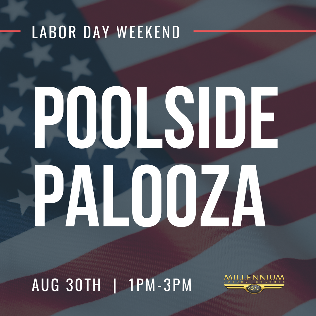 Poolside Palooza - Sponsored by Millennium Luxury Coaches