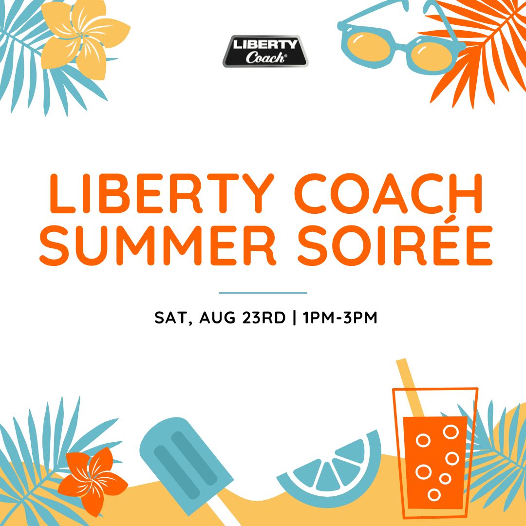 Summer Soiree - Sponsored by Liberty Coach