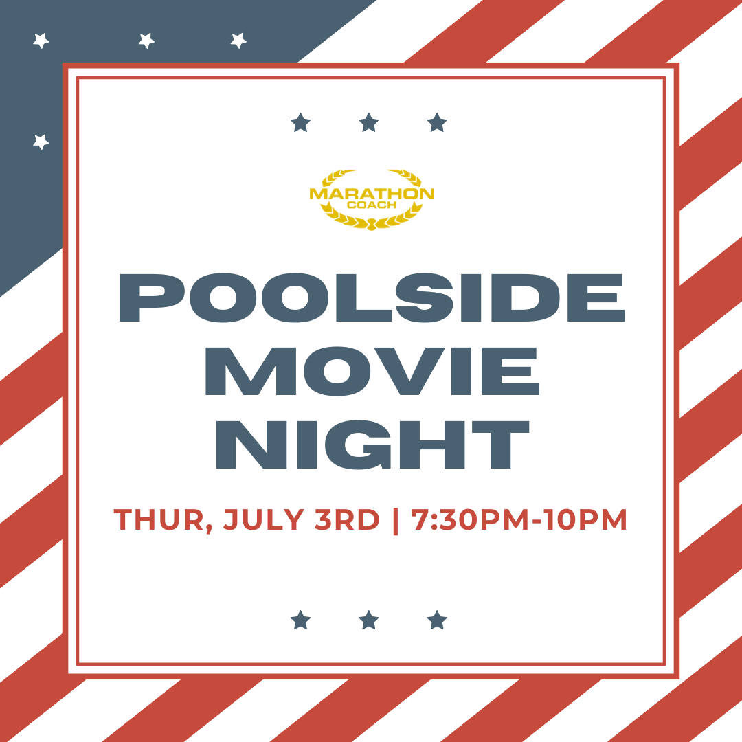 Poolside Movie Night – Sponsored by Marathon Coach