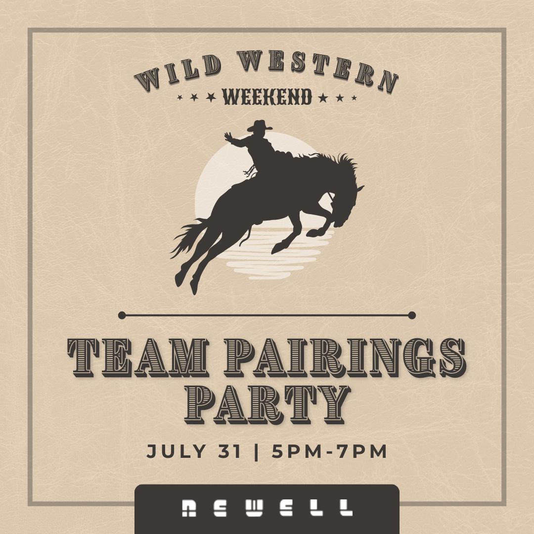 Newell Coach Wild Western Weekend (Pairings Party)