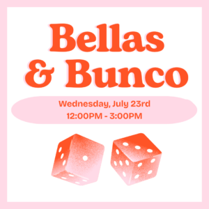 bellas_and_bunco_july23