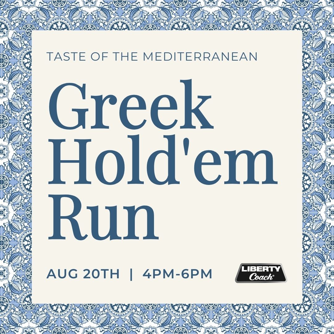 Greek Hold'em Poker Run - Mediterranean Weekend - Sponsored by Liberty Coach